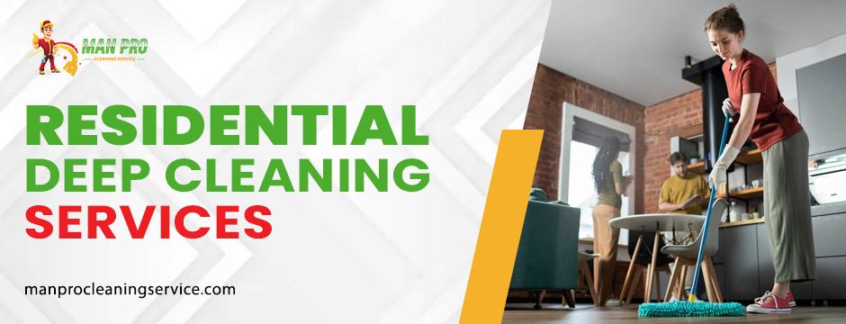 Residential Deep Cleaning Services